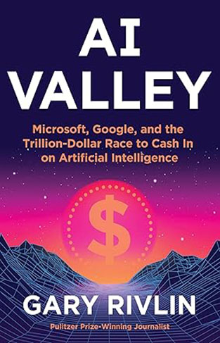 AI Valley - The Mad Dash to Cash In on Artificial Intelligence